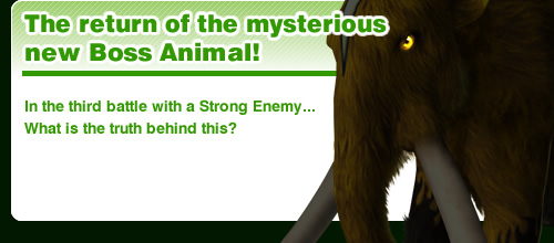 The return of the mysterious new Boss Animal!
